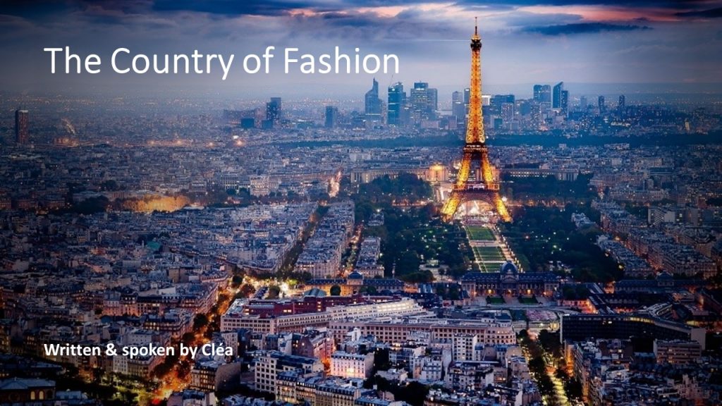 The Country of Fashion.